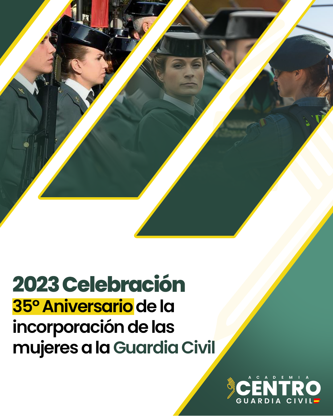 2023 Celebración 35º Aniversario de la incorporación de las mujeres a la Guardia Civil