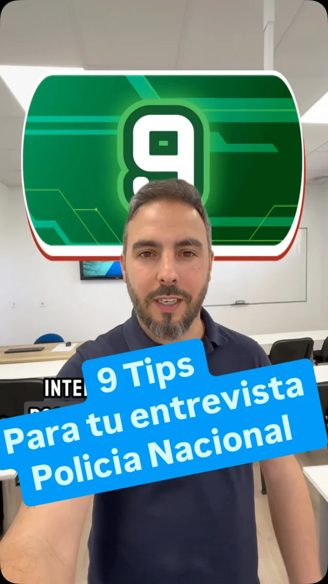 ¿Tienes miedo a la entrevista de la Policía Nacional?💙 Aquí van 9 consejos que me habría encantado saber antes… ¡Tú puedes lograrlo! 🚓✨